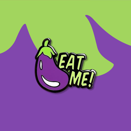 Eat Me! Pin