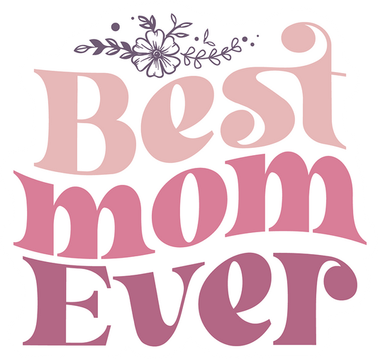 Best Mom Ever Sticker