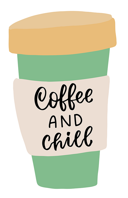 Coffee And Chill Sticker