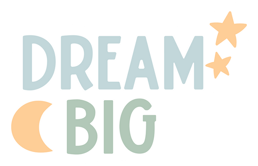 Dream Big Sticker