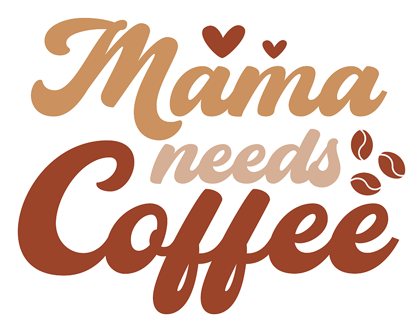 Mama Needs Coffee Sticker