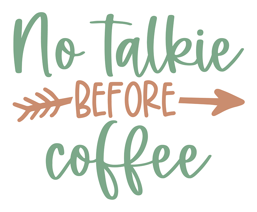 No Talkie Before Coffee Sticker