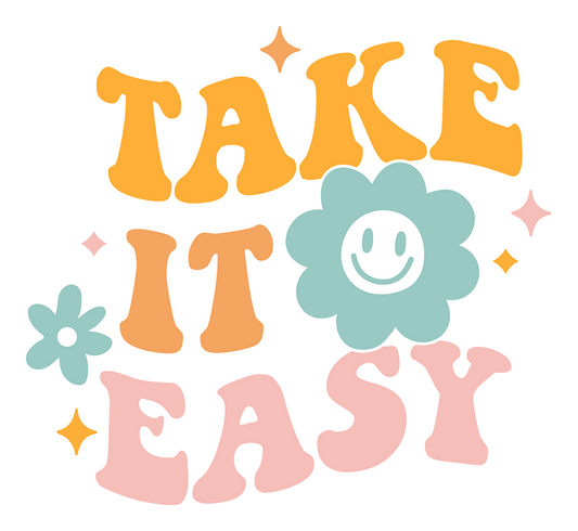 Take It Easy Sticker