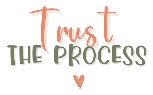 Trust The Process Sticker