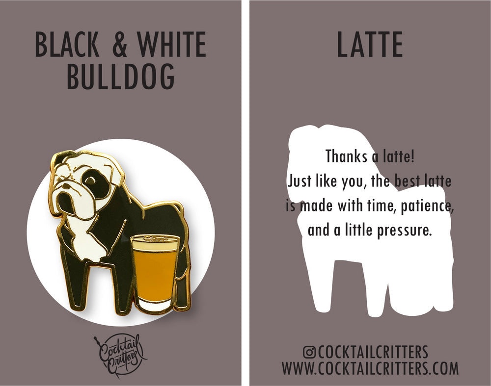 Bulldog & Latte Coffee Hard Enamel Pin by Cocktail Critters