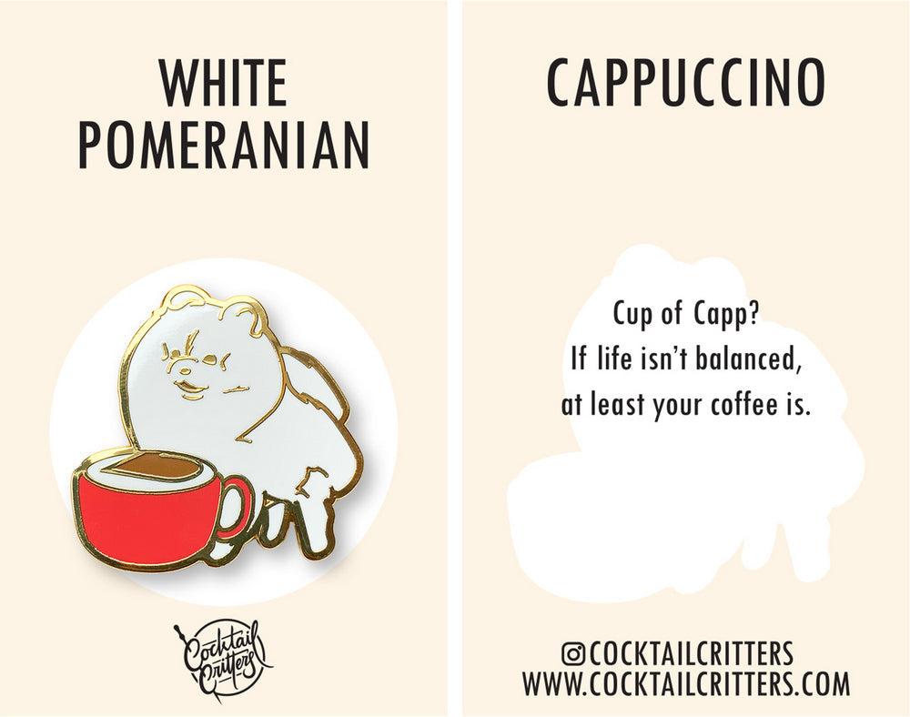 Pomeranian & Cappuccino Coffee Hard Enamel Pin by Cocktail Critters