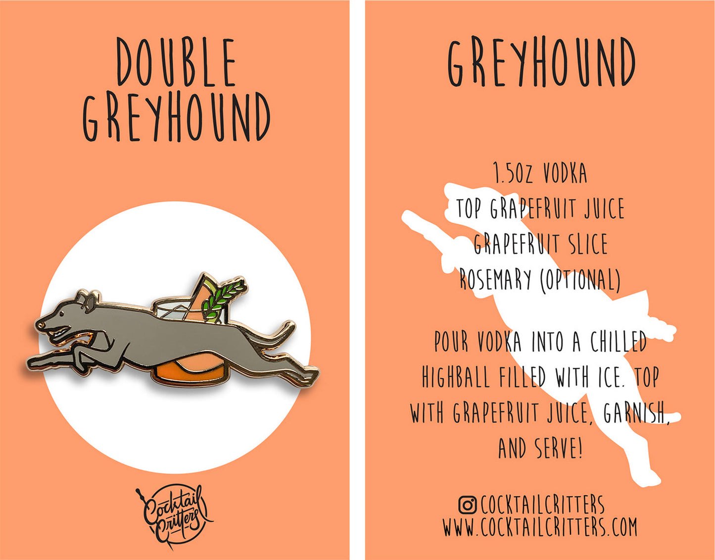 Greyhound & Greyhound Cocktail Hard Enamel Pin by Cocktail Critters