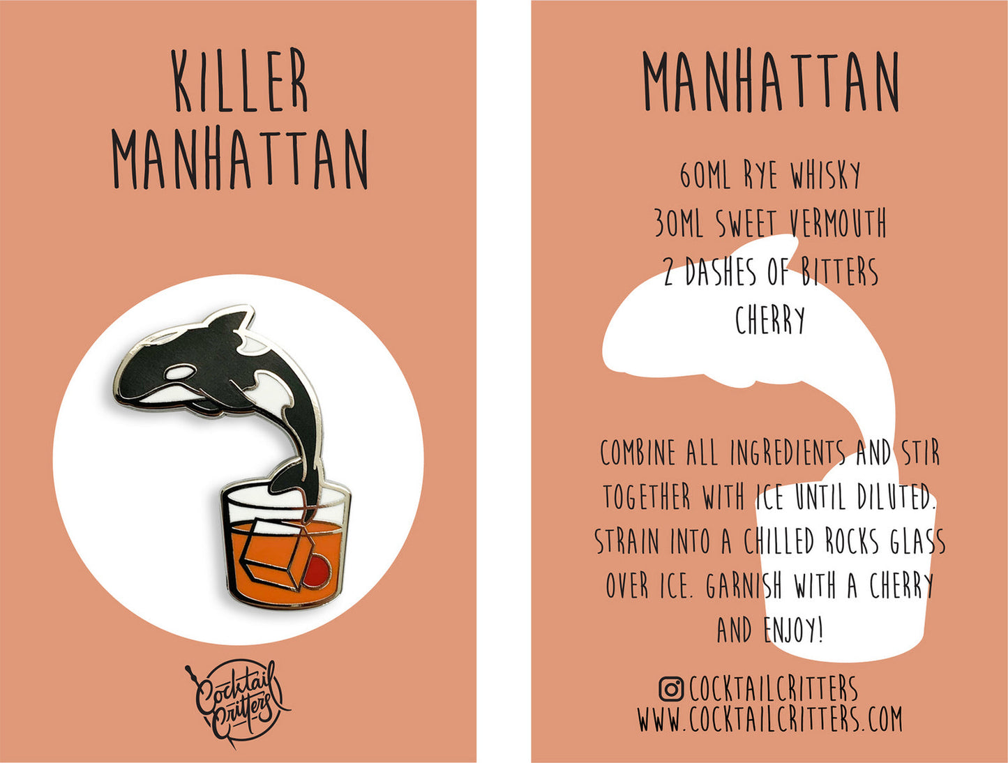 Killer Whale & Manhattan Cocktail Hard Enamel Pin by Cocktail Critters