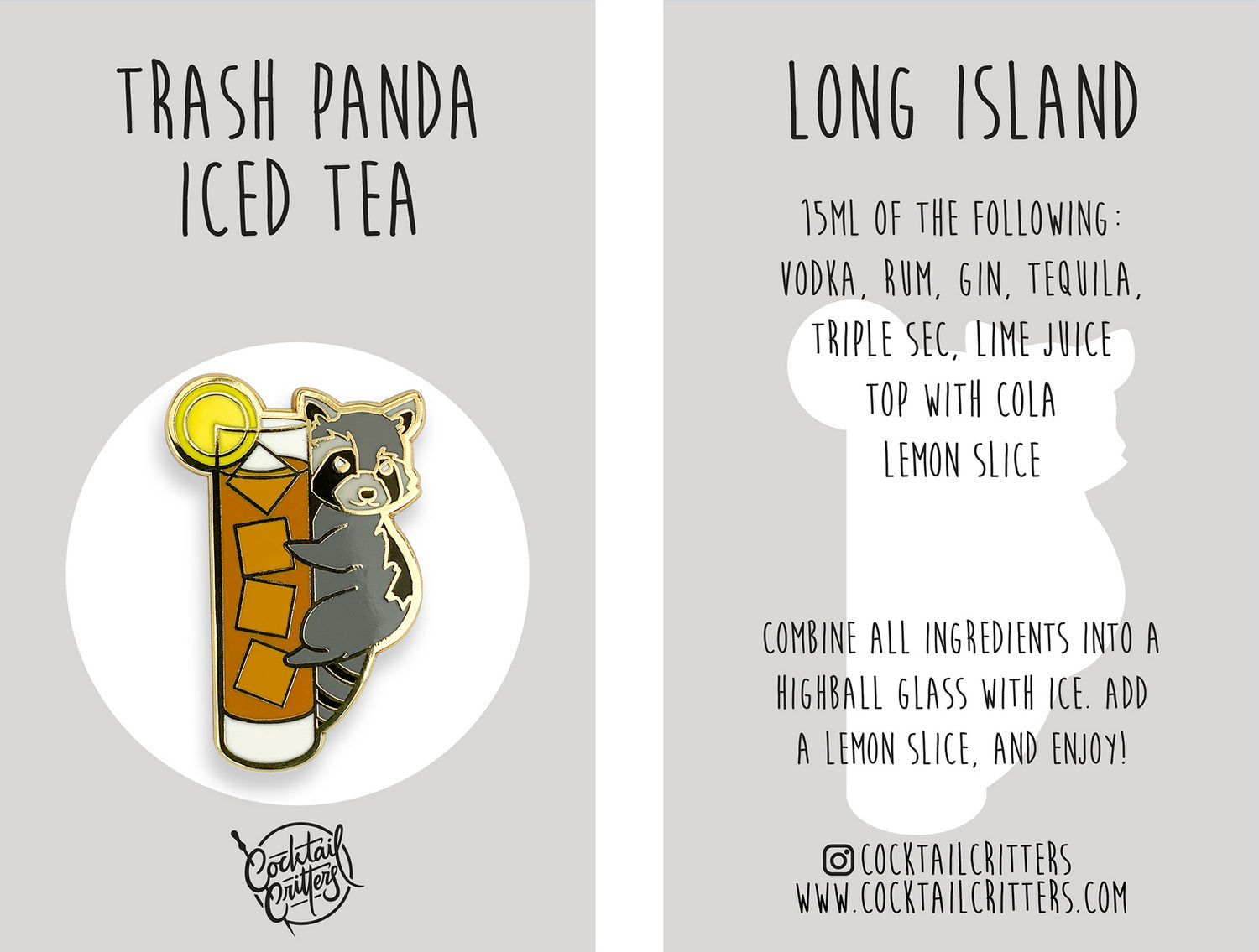 Raccoon & Long Island Iced Tea Cocktail Hard Enamel Pin by Cocktail Critters