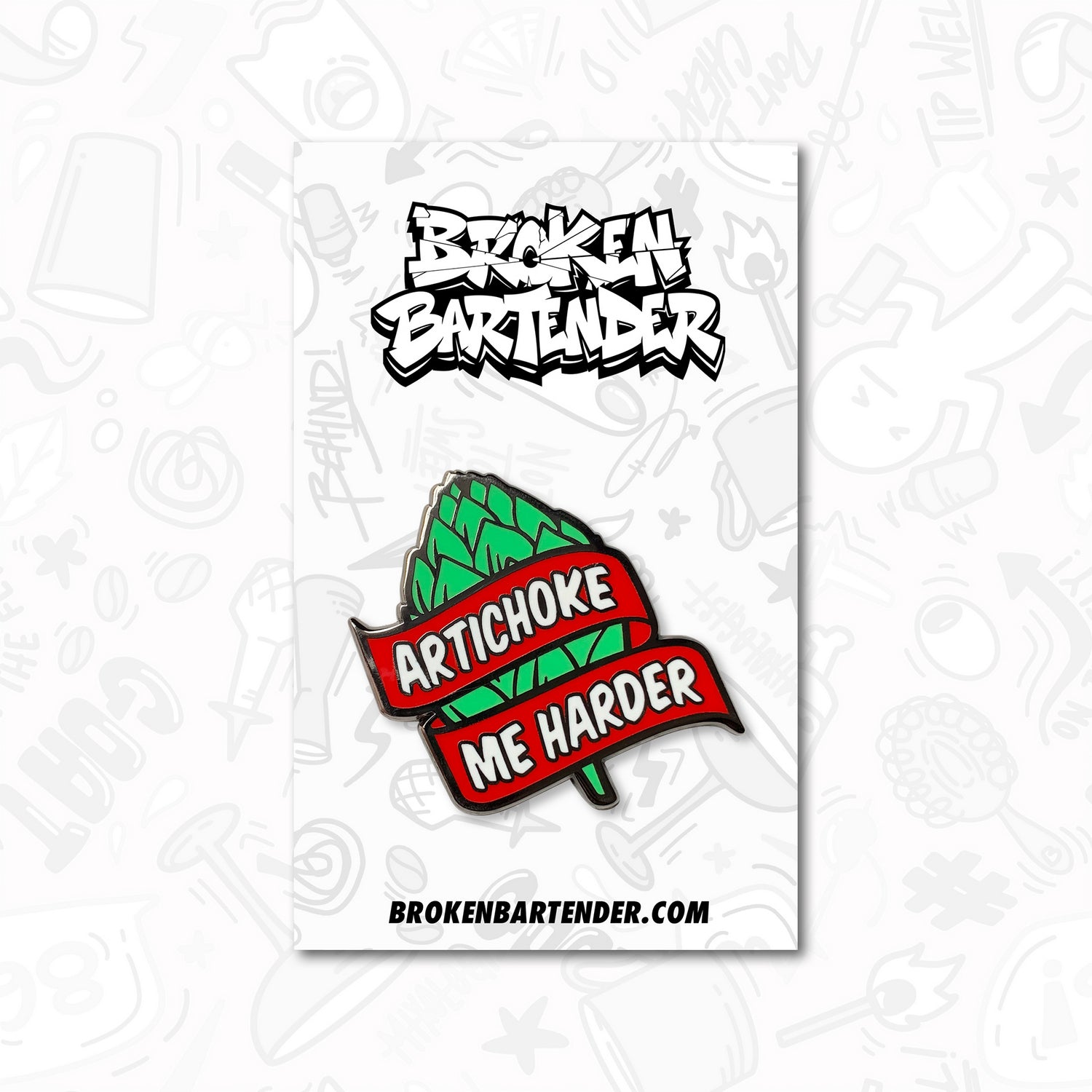 Artichoke Me Harder Bartender Pin by Broken Bartender