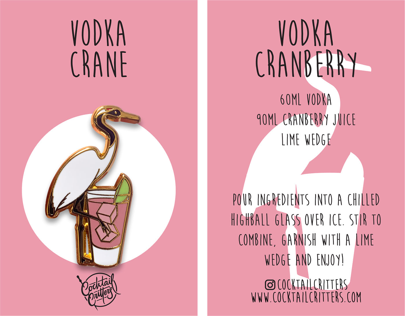 Crane & Vodka Cranberry Enamel Pin